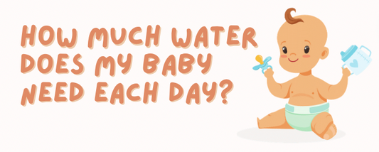 How much water should my baby be drinking?